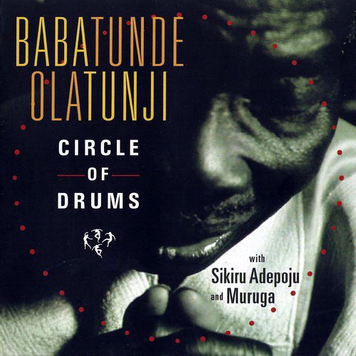Babatunde Olatunji - Circle Of Drums (2005) [SACD]