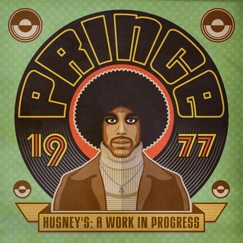 Prince - Husney's: A Work in Progress 1977 (2012)