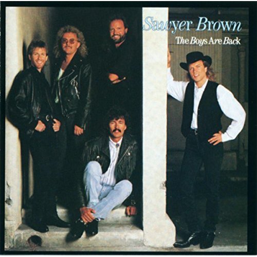 Sawyer Brown - The Boys Are Back (1989)