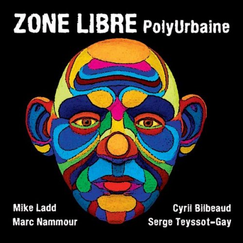 Zone libre - PolyUrbaine (2015)