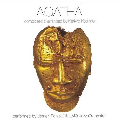 Kerkko Koskinen (performed by UMO Jazz Orchestra & Verneri Pohjola) - Agatha (2007)