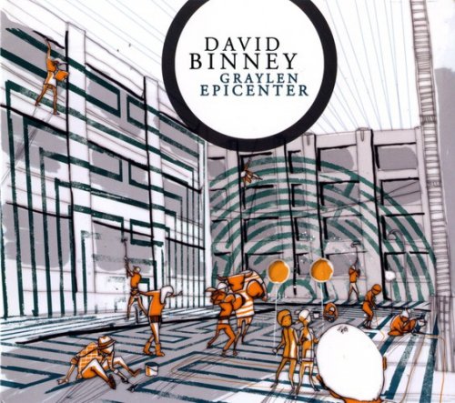David Binney - Graylen Epicenter (2011)