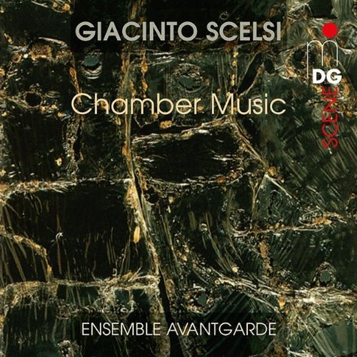 Ensemble Avantgarde - Giacinto Scelsi: Chamber Music (2013)