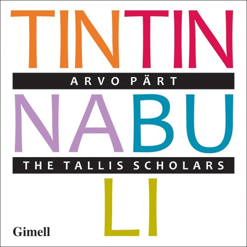 The Tallis Scholars - Arvo Pärt: Tintinnabuli (2015) [Hi-Res]