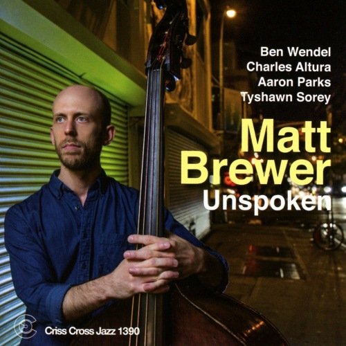 Matt Brewer - Unspoken (2016)