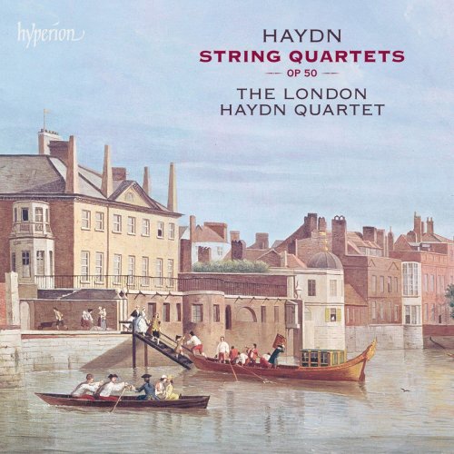 The London Haydn Quartet - Haydn: String Quartets Op 50 (2016) [Hi-Res]