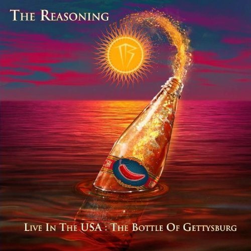 The Reasoning - Live in the USA: The Bottle of Gettysburg (2011)