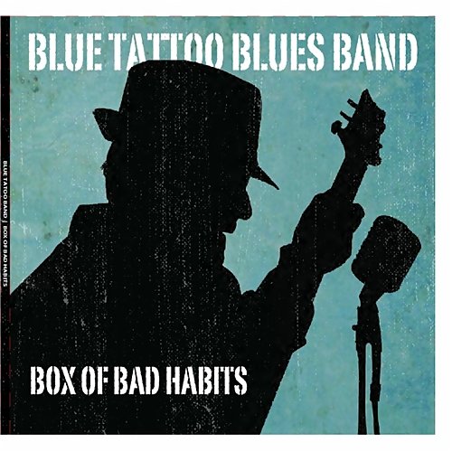Blue Tattoo Blues Band - Box of Bad Habits EP (2015)