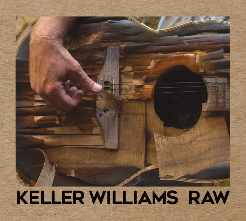 Keller Williams - Raw (2017)