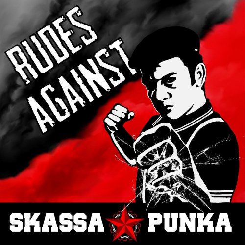 Skassapunka - Rudes Against (2017)