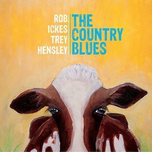Rob Ickes & Trey Hensley - The Country Blues (2016)