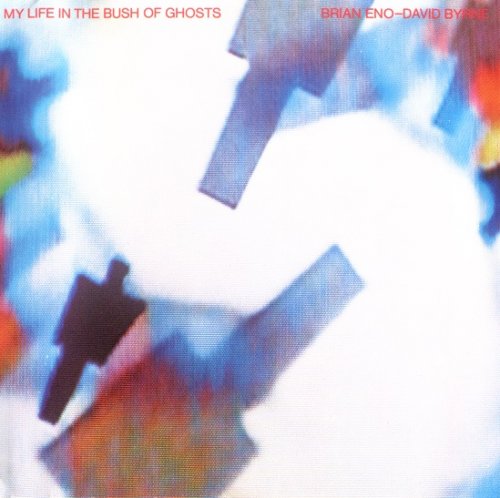 Brian Eno / David Byrne - My Life In The Bush Of Ghosts (1981) [1989]