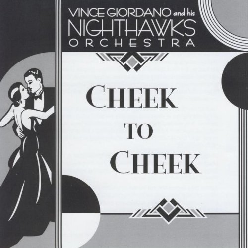 Vince Giordano & The Nighthawks - Cheek To Cheek (2012)