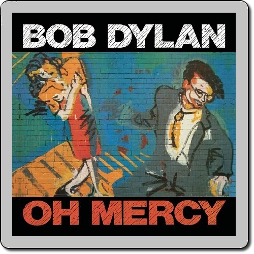 Bob Dylan - Oh Mercy (1989/2014) [HDtracks]