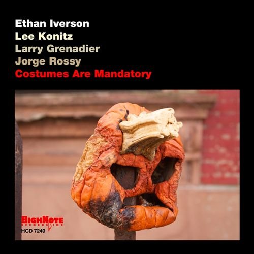 Ethan Iverson, Lee Konitz, Larry Grenadier, Jorge Rossy - Costumes Are Mandatory (2013)