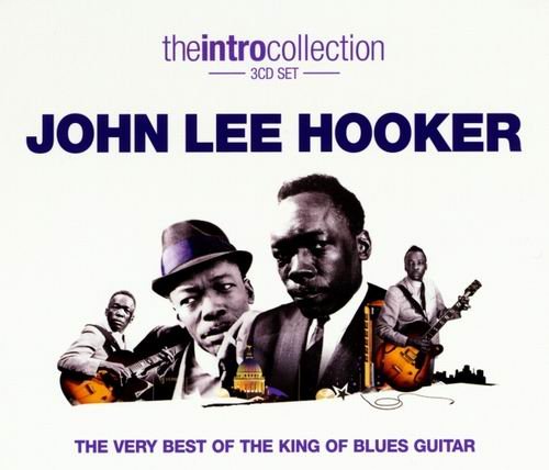 John Lee Hooker - The Intro Collection, The Very Best of the King of Blues Guitar (2008) {3CD}