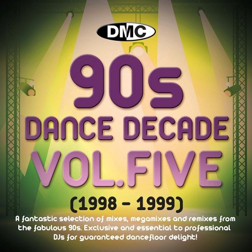 VA - DMC Dance Decades: The 90s, Vol. 5 (1996-1998) (2017)