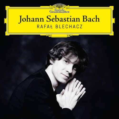 Rafał Blechacz - Johann Sebastian Bach (2017) [Hi-Res]