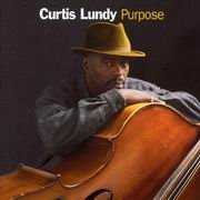 Curtis Lundy - Purpose (2002) 320 kbps