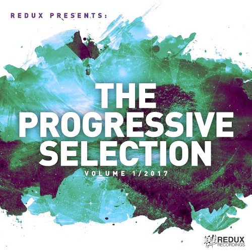 VA - Redux Presents: The Progressive Selection Vol. 1 (2017)