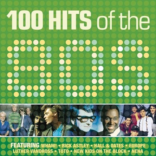VA - 100 Hits of the '80s (2010) Mp3 + Lossless