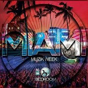 VA - Miami Muzik Week (2017)