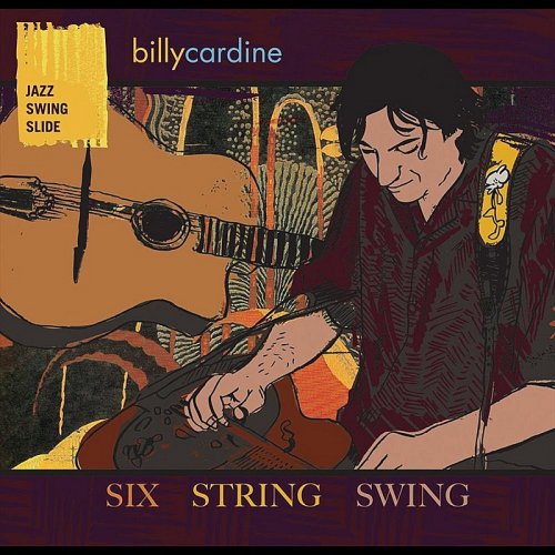 Billy Cardine - Six String Swing (2012)