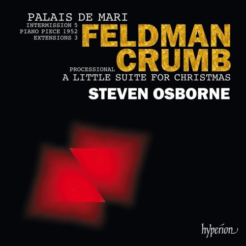 Steven Osborne - Crumb & Feldman: Palais de Mari (2016)