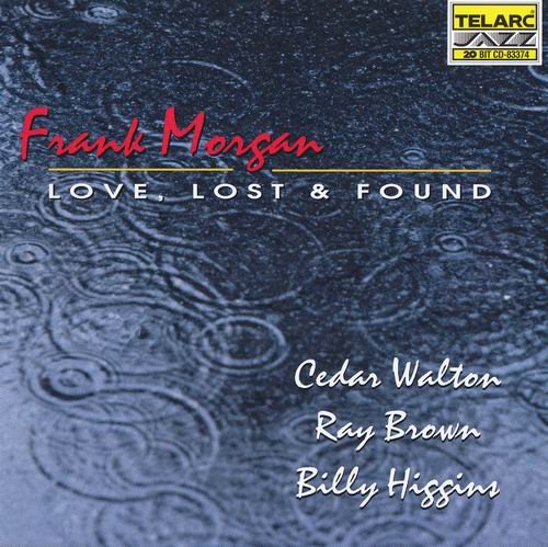 Frank Morgan - Love, Lost & Found (1995) 320 kbps