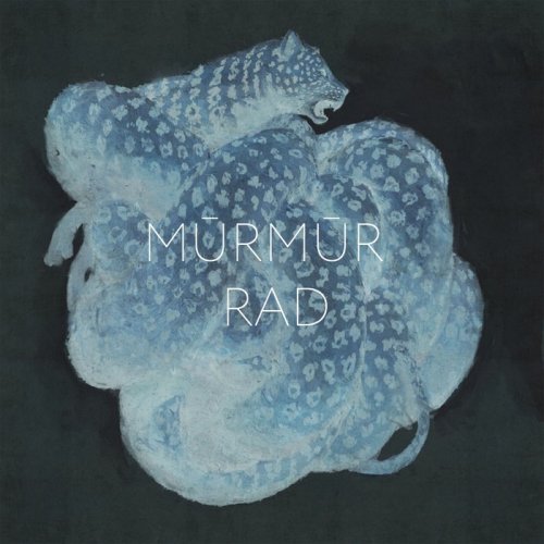 Murmur - RAD (2017)