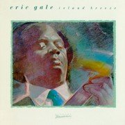 Eric Gale - Island Breeze (1986)