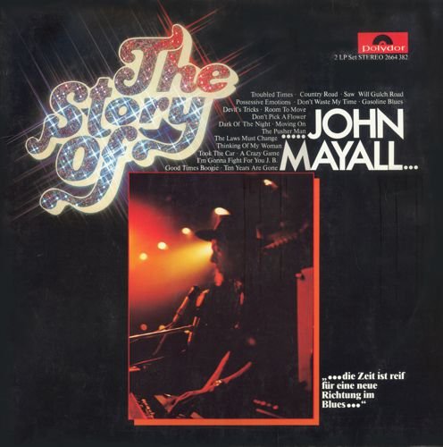 John Mayall - The Story Of John Mayall (1978) [Vinyl]