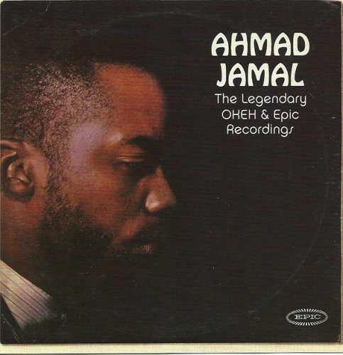 Ahmad Jamal - The Legendary Okeh & Epic Recordings (2005)