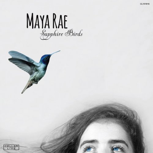 Maya Rae - Sapphire Birds (2017)