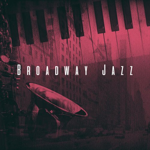 New York Jazz Lounge - Broadway Jazz (2016)