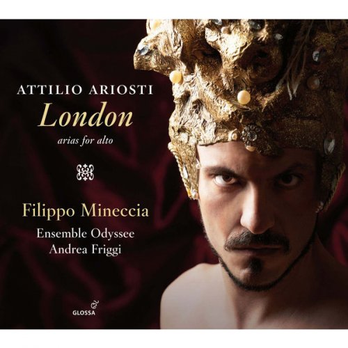 Filippo Mineccia, Ensemble Odyssee & Andrea Friggi - Ariosti: London - Arias for Alto (2016) [Hi-Res]