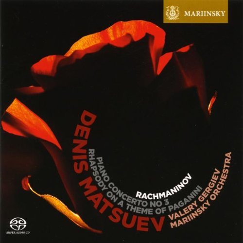Denis Matsuev, Mariinsky Orchestra, Valery Gergiev - Sergei Rachmaninov - Piano Concerto No. 3, Rhapsody on a Theme of Paganini (2009)