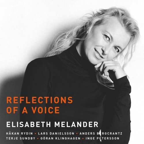 Elisabeth Melander - Reflections of a Voice (2017) Lossless