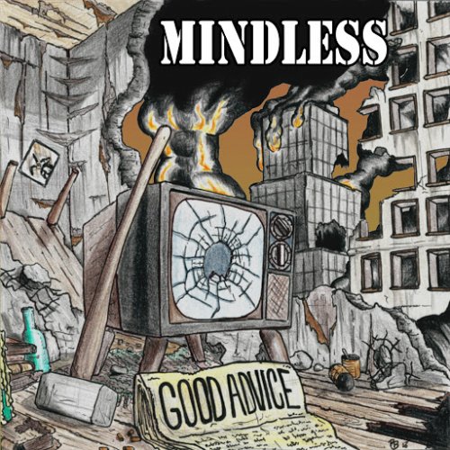 Mindless - Good Advice (2017)