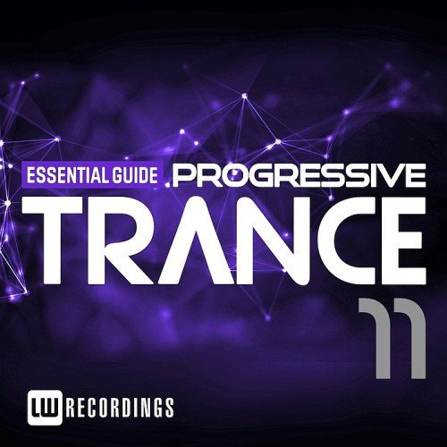 VA - Essential Guide: Progressive Trance Vol. 11 (2017)