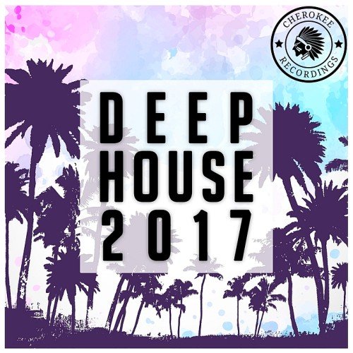 VA - Deep House 2017 (2017)