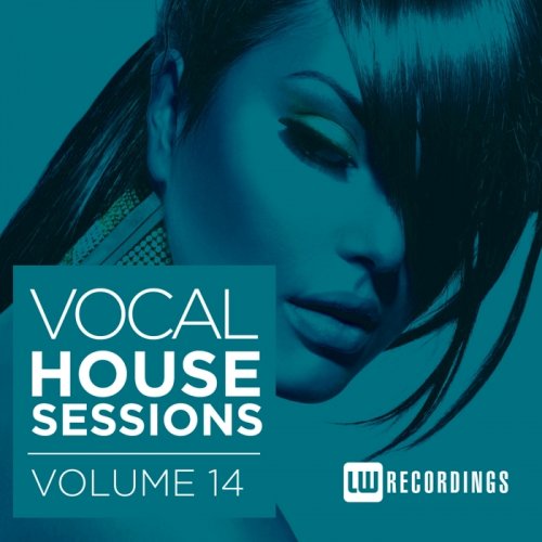 VA - Vocal House Sessions Vol. 14 (2017)
