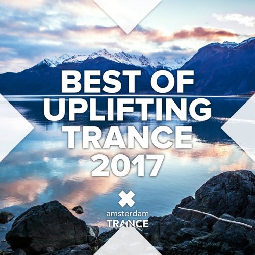 VA - Best Of Uplifting Trance 2017 (2017)