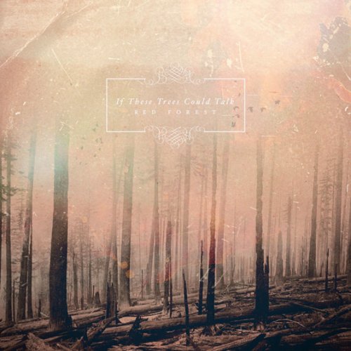 If These Trees Could Talk - Red Forest (2012) LP