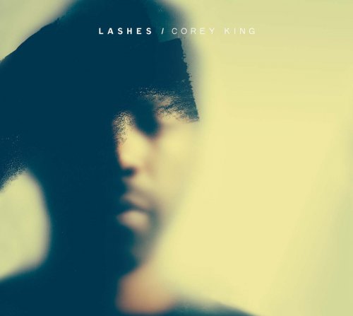 Corey King - Lashes (2016)