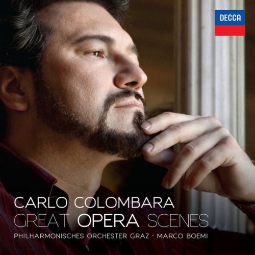 Carlo Colombara and Marco Boemi and Philharmonisches Orchester Graz - Great Opera Scenes (2015)