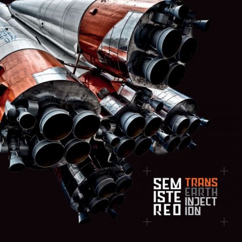 Semistereo - Trans Earth Injection (2017) FLAC