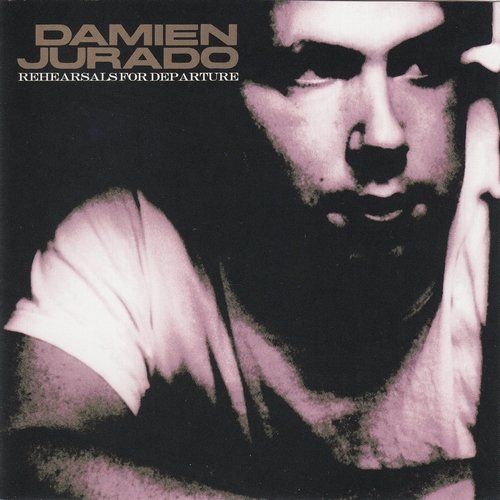 Damien Jurado - Rehearsals for Departure (1999)