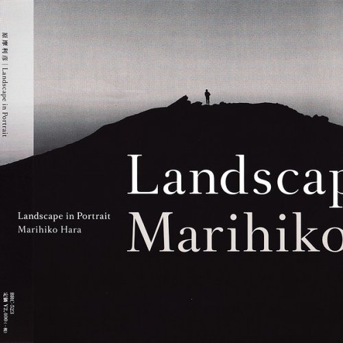 Marihiko Hara - Landscape In Portrait (2017)