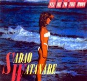 Sadao Watanabe - Fly Me To The Moon (1967)